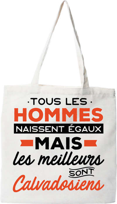 Tote bag coton recyclé les meilleurs sont calvadosiens