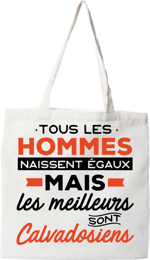 Tote bag coton recyclé les meilleurs sont calvadosiens