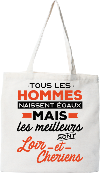 Tote bag coton recyclé les meilleurs sont loir et cheriens