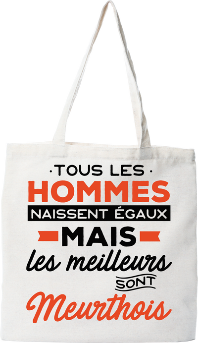 Tote bag coton recyclé les meilleurs sont meurthois