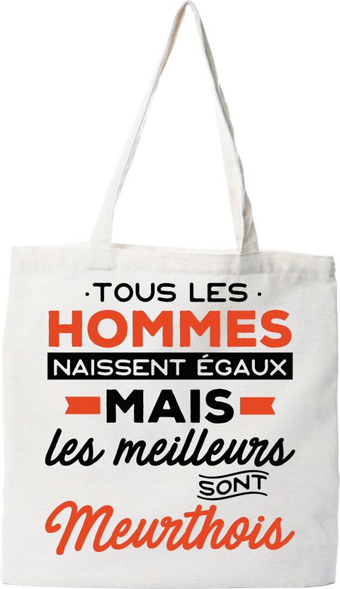 Tote bag coton recyclé les meilleurs sont meurthois