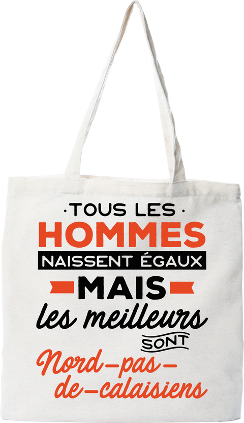 Tote bag coton recyclé les meilleurs sont nord pas de calaisiens