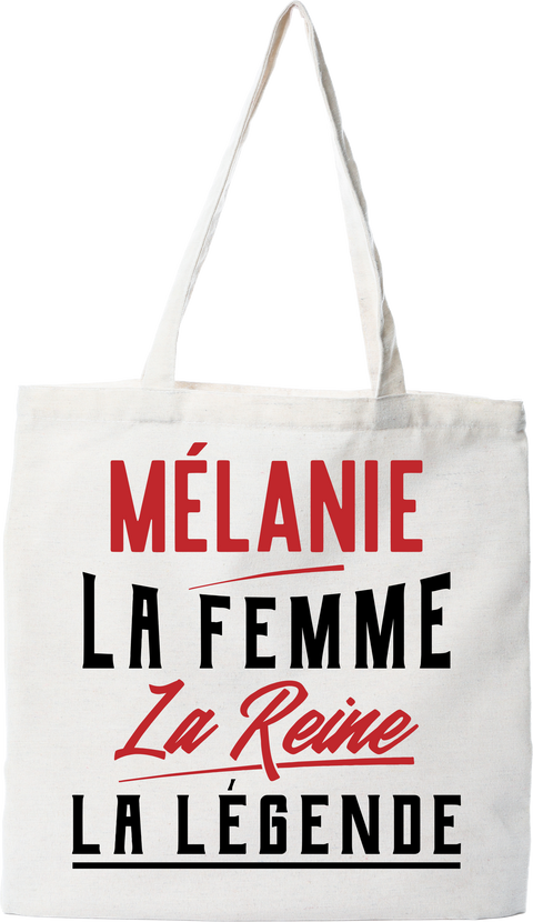 Tote bag coton recyclé mélanie la femme la reine la légende
