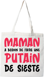 Tote bag coton recyclé maman a besoin d'une sieste