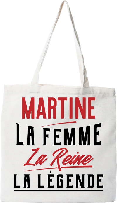 Tote bag coton recyclé martine la femme la reine la légende