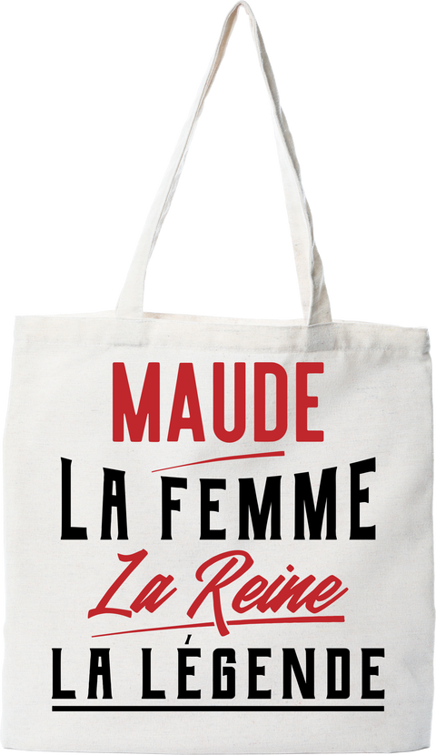 Tote bag coton recyclé maude la femme la reine la légende