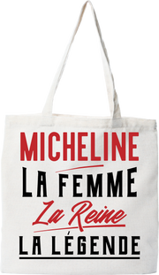 Tote bag coton recyclé micheline la femme la reine la légende