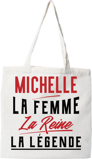 Tote bag coton recyclé michelle la femme la reine la légende