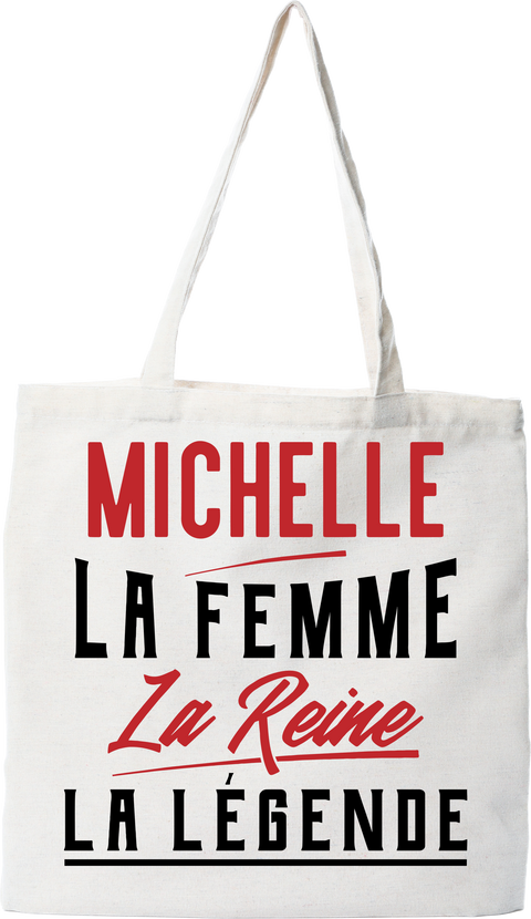Tote bag coton recyclé michelle la femme la reine la légende