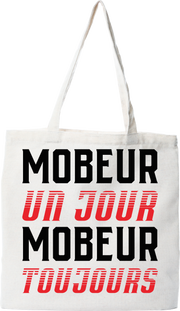 Tote bag coton recyclé mobeur toujours