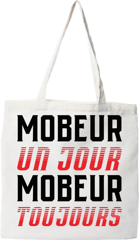 Tote bag coton recyclé mobeur toujours