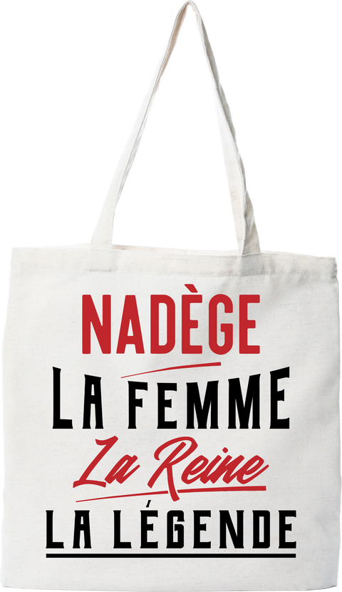 Tote bag coton recyclé nadège la femme la reine la légende