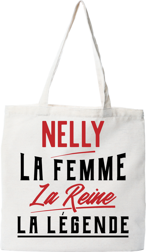 Tote bag coton recyclé nelly la femme la reine la légende