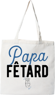 Tote bag coton recyclé papa fêtard