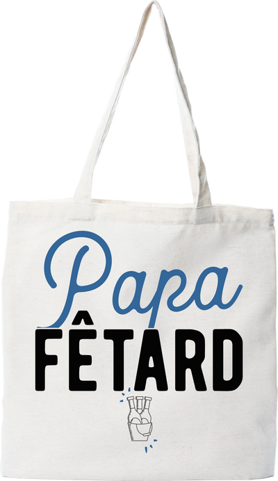 Tote bag coton recyclé papa fêtard