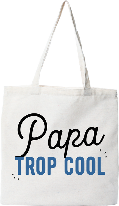 Tote bag coton recyclé papa trop cool