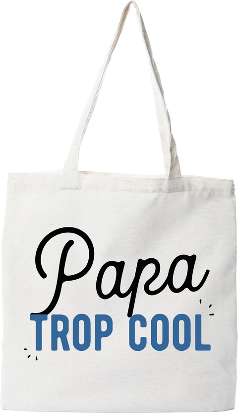 Tote bag coton recyclé papa trop cool