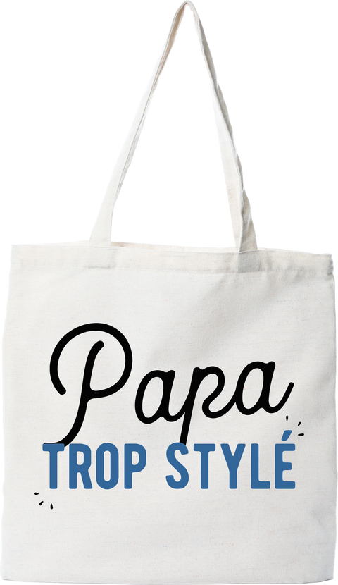 Tote bag coton recyclé papa trop stylé