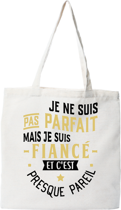 Tote bag coton recyclé pas parfait mais fiancé