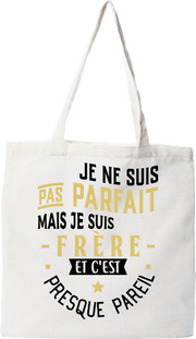 Tote bag coton recyclé pas parfait mais frère