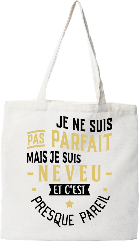 Tote bag coton recyclé pas parfait mais neveu