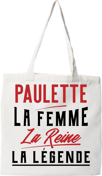 Tote bag coton recyclé paulette la femme la reine la légende