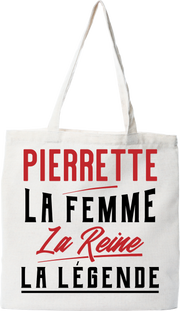 Tote bag coton recyclé pierrette la femme la reine la légende