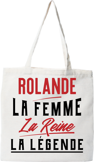 Tote bag coton recyclé rolande la femme la reine la légende