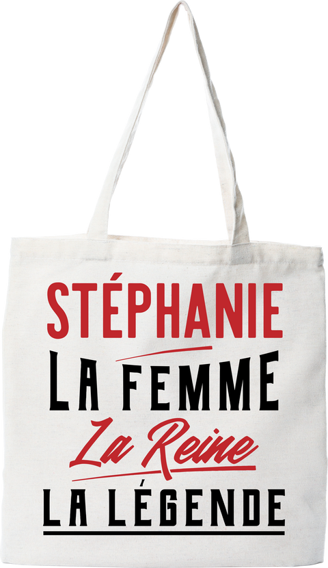 Tote bag coton recyclé stéphanie la femme la reine la légende