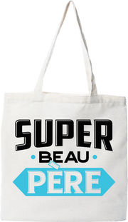 Tote bag coton recyclé super beau père 2