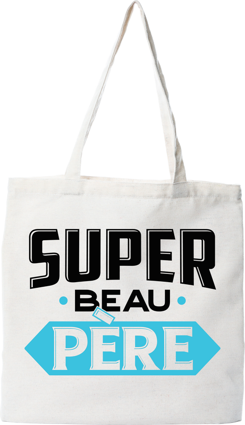Tote bag coton recyclé super beau père 2