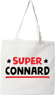 Tote bag coton recyclé super connard