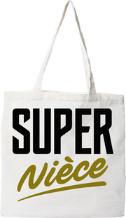 Tote bag coton recyclé super nièce