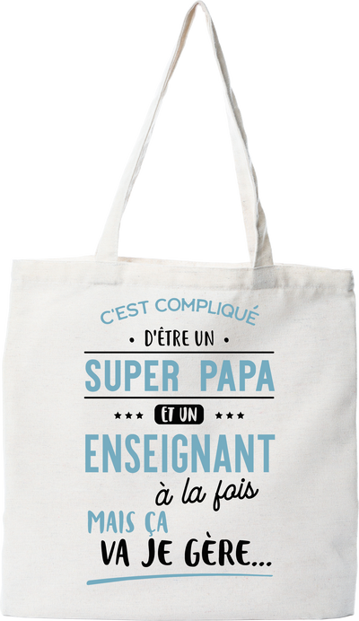 Tote bag coton recyclé super papa et enseignant