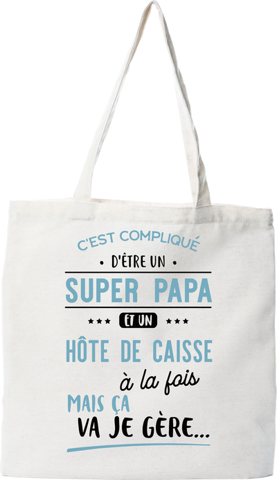 Tote bag coton recyclé super papa et hôte de caisse