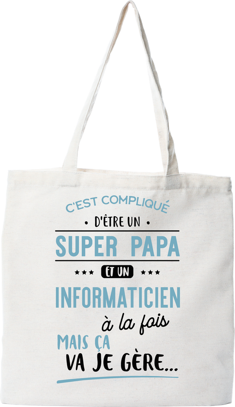 Tote bag coton recyclé super papa et informaticien