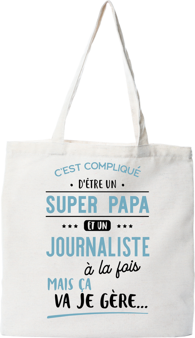 Tote bag coton recyclé super papa et journaliste