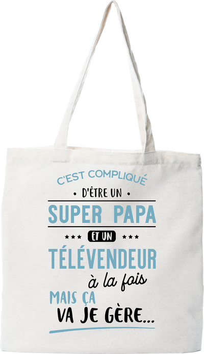 Tote bag coton recyclé super papa et télévendeur