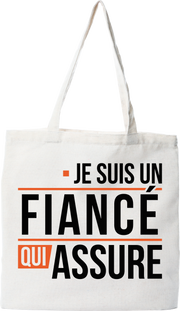 Tote bag coton recyclé un fiancé qui assure