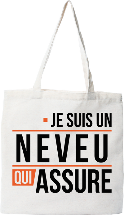 Tote bag coton recyclé un neveu qui assure