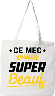 Tote bag coton recyclé un super beauf