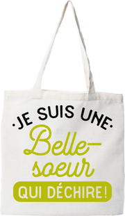 Tote bag coton recyclé une belle-soeur qui déchire