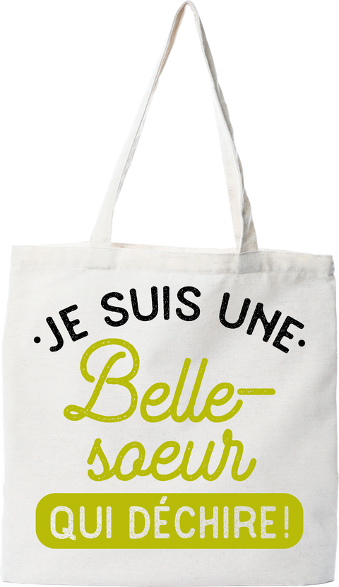 Tote bag coton recyclé une belle-soeur qui déchire