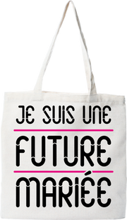 Tote bag coton recyclé une future mariée