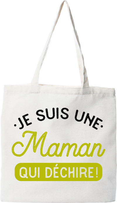 Tote bag coton recyclé une maman qui déchire