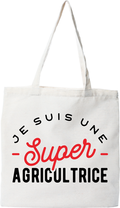 Tote bag coton recyclé une super agricultrice