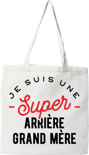 Tote bag coton recyclé une super arrière grand mère