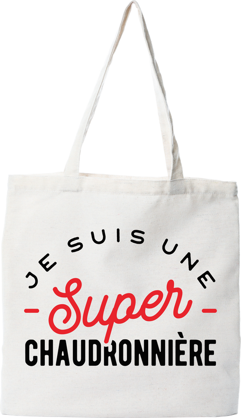 Tote bag coton recyclé une super chaudronnière