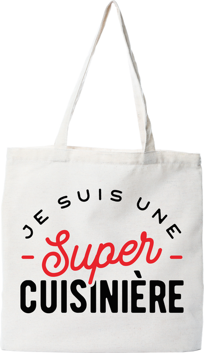 Tote bag coton recyclé une super cuisinière
