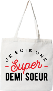 Tote bag coton recyclé une super demi soeur